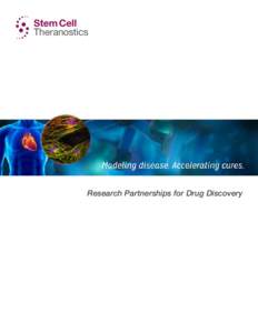 Stem Cell Theranostics Research Partnerships for Drug Discovery  Revolutionizing the Discovery of Novel Therapies using