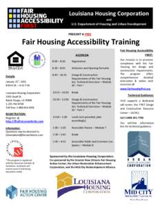 Louisiana Housing Corporation and U.S. Department of Housing and Urban Development PRESENT A FREE