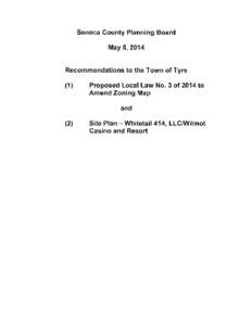 Seneca County Planning Board May 8, 2014 Recommendations to the Town of Tyre (1)