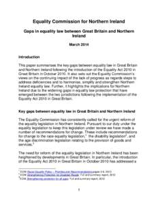Equality Commission for Northern Ireland Gaps in equality law between Great Britain and Northern Ireland MarchIntroduction