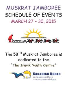 MUSKRAT JAMBOREE SCHEDULE OF EVENTS MARCH 27 – 30, 2015 TH