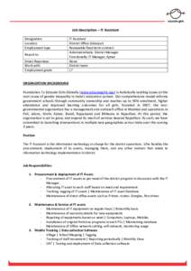 Job Description – IT Assistant Designation Location Employment type Report to Direct Reportees
