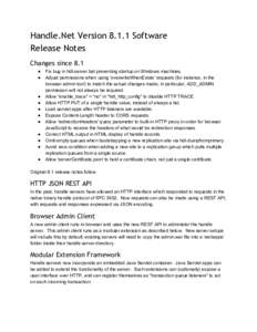 Handle.Net VersionSoftware Release Notes Changes since 8.1 ● ●