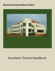 Research Innovation Center  Incubator Tenant Handbook 1  IDRC STAFF & CONTACT INFORMATION ………………………….3-4