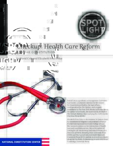 Issue 6 | Nov[removed]Checkup: Health Care Reform AND THE CONSTITUTION