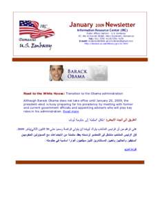 January 2009 Newsletter Information Resource Center (IRC) Public Affairs Section - U.S. Embassy 87, Ata Al-Ayoubi Street, Abou Rumaneh, Damascus Tel.: [removed][removed]