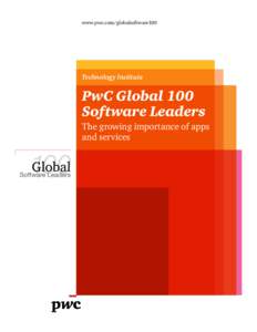 www.pwc.com/globalsoftware100  Technology Institute PwC Global 100 Software Leaders