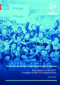 Regulations of the UEFA European Under-19 Championship[removed] CONTENTS CONTENTS