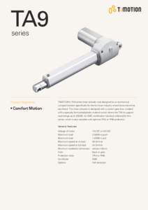 TA9  series Product Segments  • Comfort Motion