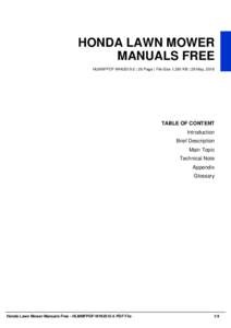 HONDA LAWN MOWER MANUALS FREE HLMMFPDF-WHUS15-5 | 26 Page | File Size 1,381 KB | 29 May, 2016 TABLE OF CONTENT Introduction