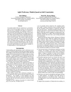 Agile Preference Models based on Soft Constraints Boi Faltings Artificial Intelligence Laboratory Ecole Polytechnique F´ed´erale de Lausanne (EPFL) CH-1015 Lausanne, Switzerland