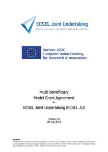 ECSEL Joint Undertaking (ECSEL JU) Multi-beneficiary Model Grant Agreement (ECSEL JU MGA – Multi) VersionDecember 2017