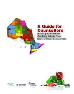 A Guide for Counsellors Working with Problem Gambling Clients from Ethno Cultural Communities