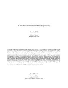 P: Safe Asynchronous Event-Driven Programming  November 2012 Technical Report MSR-TR