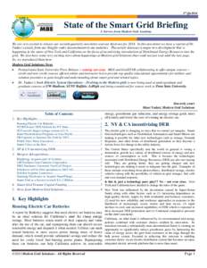 3rd Qtr2014  State of the Smart Grid Briefing A Service from Modern Grid Academy  We are very excited to release our seventh quarterly newsletter and our third one forIn this newsletter we have a reprint of Dr.