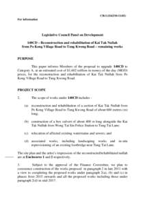 CB[removed]) For information Legislative Council Panel on Development 140CD – Reconstruction and rehabilitation of Kai Tak Nullah from Po Kong Village Road to Tung Kwong Road – remaining works