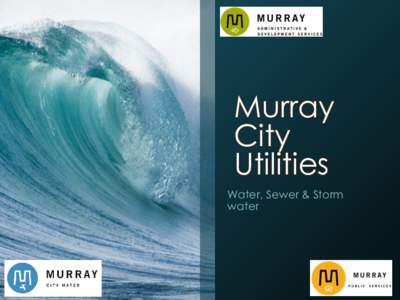 Murray City Utilities Water, Sewer & Storm water