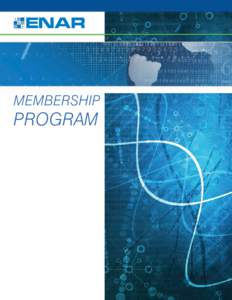 MEMBERSHIP  PROGRAM Table of Contents About ENAR			2