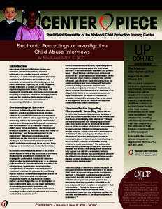 CENTER  PIECE The Official Newsletter of the National Child Protection Training Center