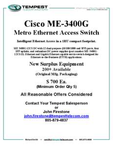 .  www.tempesttelecom.com Cisco ME-3400G Metro Ethernet Access Switch
