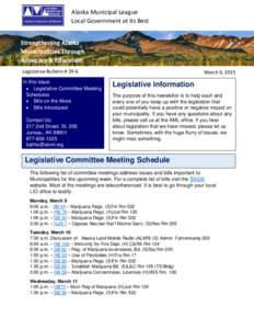 Alaska Municipal League Local Government at its Best Strengthening Alaska Municipalities Through Advocacy & Education Legislative Bulletin # 29-6