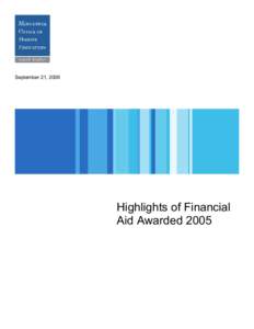 September 21, 2006  Highlights of Financial Aid Awarded 2005  Authors