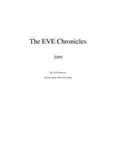 The EVE Chronicles 2009 By CCP Abraxas Except where otherwise noted