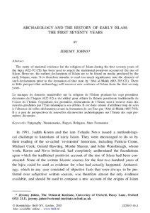 ARCHAEOLOGY AND THE HISTORY OF EARLY ISLAM: THE FIRST SEVENTY YEARS BY
