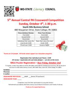 MID-STATE Literacy COUNCIL  5th Annual Central PA Crossword Competition Sunday, October 4th, 1:30 p.m. South Hills Business School 480 Waupelani Drive, State College, PA 16801