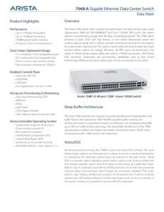 7048-A Gigabit Ethernet Data Center Switch Data Sheet Product Highlights Overview