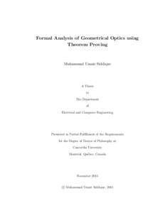 Formal Analysis of Geometrical Optics using Theorem Proving Muhammad Umair Siddique  A Thesis