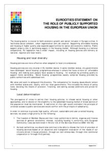 Public housing / Urban decay / Affordable housing / Supportive housing / Personal life / European Union / Mixed-income housing / Workforce housing / Housing / Sociology / Homelessness