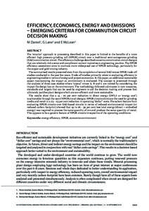 HOME  EFFICIENCY, ECONOMICS, ENERGY AND EMISSIONS – EMERGING CRITERIA FOR COMMINUTION CIRCUIT DECISION MAKING M Daniel1, G Lane2 and E McLean3