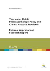 Tasmanian Opioid Pharmacotherapy Policy and Clinical Practice Standards