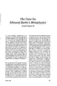 The Case for Edmund Burke’s Metaphysics Joseph Pappin III To CLAIM a Burkean metaphysics is to dispute most of the secondary literature