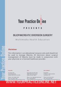 Your Practice On ine P R E S E N T S BILIOPANCREATIC DIVERSION SURGERY  Your Practice Online