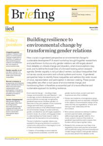 Briefing  Gender Keywords: Environmental change, resilience, inequality