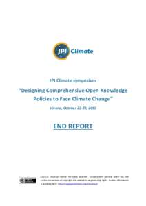 JPI Climate symposium  “Designing Comprehensive Open Knowledge Policies to Face Climate Change” Vienna, October 22-23, 2015