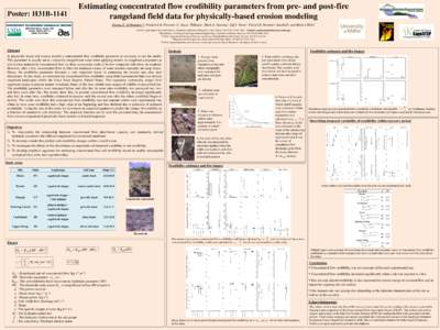 Estimating concentrated flow erodibility parameters from pre- and post-fire rangeland field data for physically-based erosion modeling Poster: H31BOsama Z. Al-Hamdan1,2, Frederick B. Pierson1, C. Jason Williams1, 