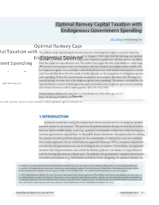 Optimal Ramsey Capital Taxation with Endogenous Government Spending YiLi Chien and Junsang Lee The authors study optimal capital income taxation in heterogeneous agent economies featuring endogenous government spending. 