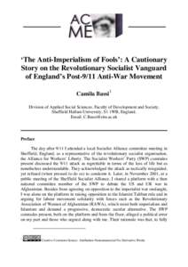 ‘The Anti-Imperialism of Fools’: A Cautionary Story on the Revolutionary Socialist Vanguard of England’s Post-9/11 Anti-War Movement Camila Bassi  1
