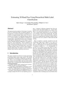 Estimating 3D Hand Pose Using Hierarchical Multi-Label Classification Bj¨orn Stenger ∗, Arasanathan Thayananthan †, Philip H. S. Torr ‡, and Roberto Cipolla †§  Abstract