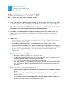 Online Collections and Payments (OCAP) Fact Sheet (Statewide) – August 2016  