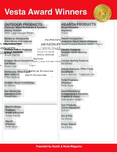 Vesta Award Winners OUTDOOR PRODUCTS HEARTH PRODUCTS  Barbecue Accessories