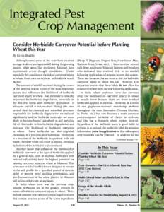 Integrated Pest & Crop Management Consider Herbicide Carryover Potential before Planting Wheat this Year By Kevin Bradley