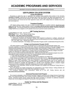 College Level Examination Program / WUSF / Florida State University / University of San Francisco / University of South Florida St. Petersburg / University of South Florida / Florida / WSMR