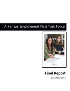 Arkansas Employment First Task Force  Final Report December 2011  1
