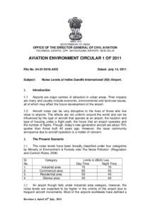 GOVERNMENT OF INDIA  OFFICE OF THE DIRECTOR GENERAL OF CIVIL AVIATION TECHNICAL CENTRE, OPP. SAFDURJUNG AIRPORT, NEW DELHI  AVIATION ENVIRONMENT CIRCULAR 1 OF 2011