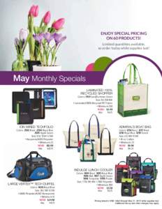 ENJOY SPECIAL PRICING ON 60 PRODUCTS! Limited quantities available, so order today while supplies last!  May Monthly Specials