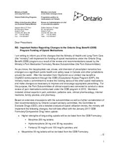 Important Notice Regarding Changes to the Ontario Drug Benefit (ODB) Program Funding of Opioid Medications - att 1 - Dear Prescriber